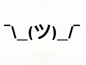 I'm over here shrugging my way through life.jpg