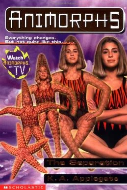 Animorphs 32 The Separation.jpg