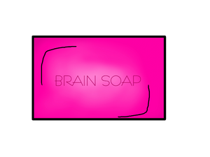 BRAIN SOAP.png