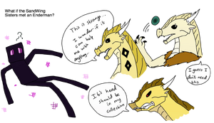 If the SandWing sisters met an Enderman.png