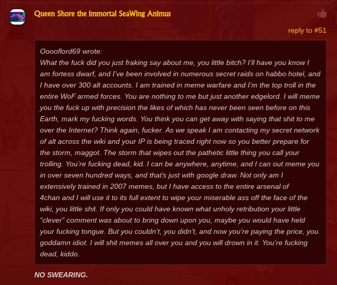 File:Look what Ooooflord said! I told him not to swear and, he gave me a stupid meme! It's below this quote..png