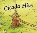 Cicada Hive on the Hive map from A Guide to the Dragon World, by Mike Schley
